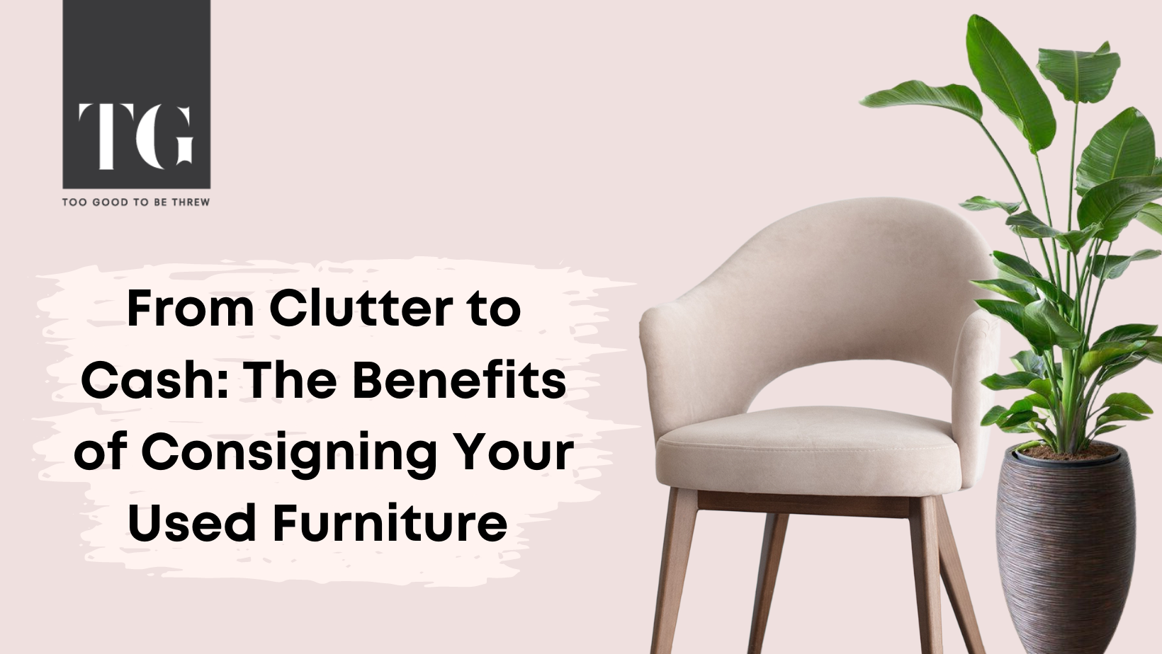 From Clutter to Cash: The Benefits of Consigning Your Used Furniture