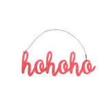 GLITTERED "HOHOHO" ORNAMENT HOLIDAY DECOR RED
